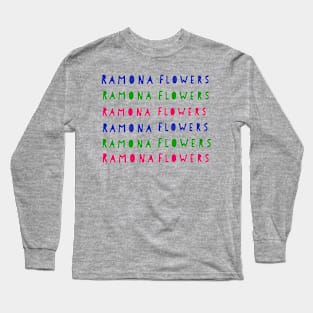 Ramona Flowers font Long Sleeve T-Shirt